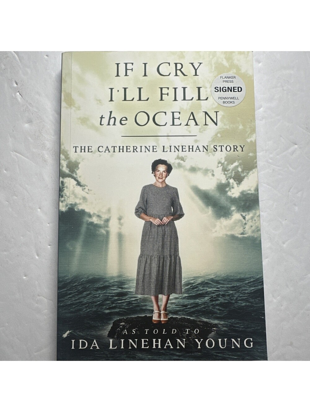 If I Cry I’ll Fill the Ocean SIGNED Catherine Linehan & Ida Young Newfoundland